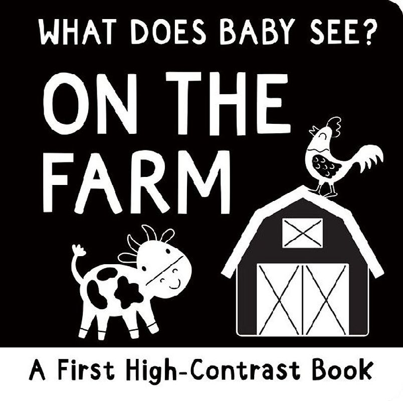 What Does Baby See? on the Farm (High Contrast Board Book)