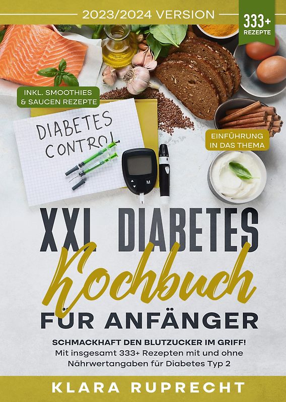 XXL Diabetes Kochbuch für Anfänger