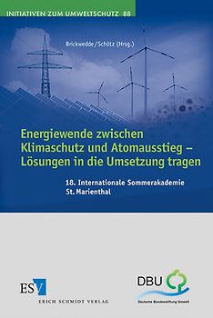 Energiewende zwischen Klimaschutz und Atomausstieg – Lösungen in die Umsetzung tragen