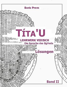 Títa'U, Lösungen, Band II