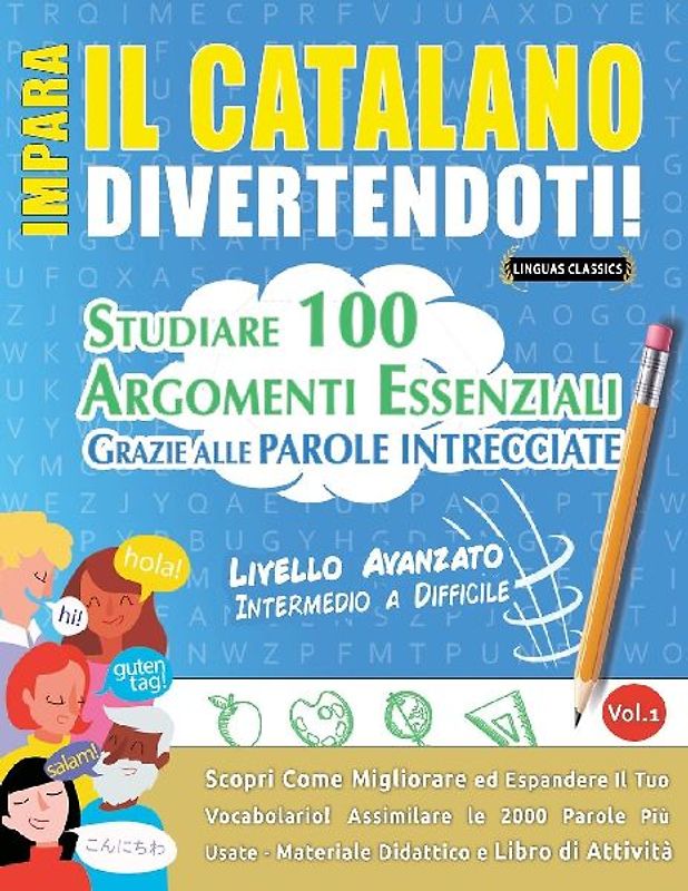 IMPARA IL CATALANO DIVERTENDOTI! - LIVELLO AVANZATO