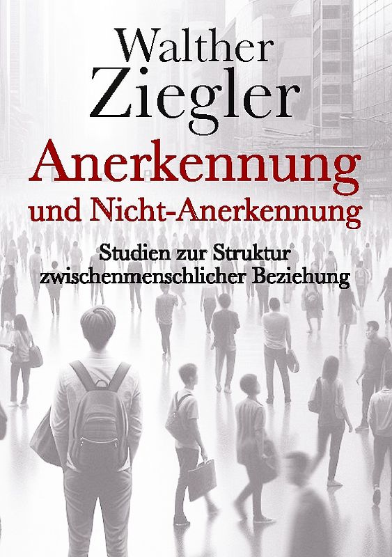 Anerkennung und Nicht-Anerkennung