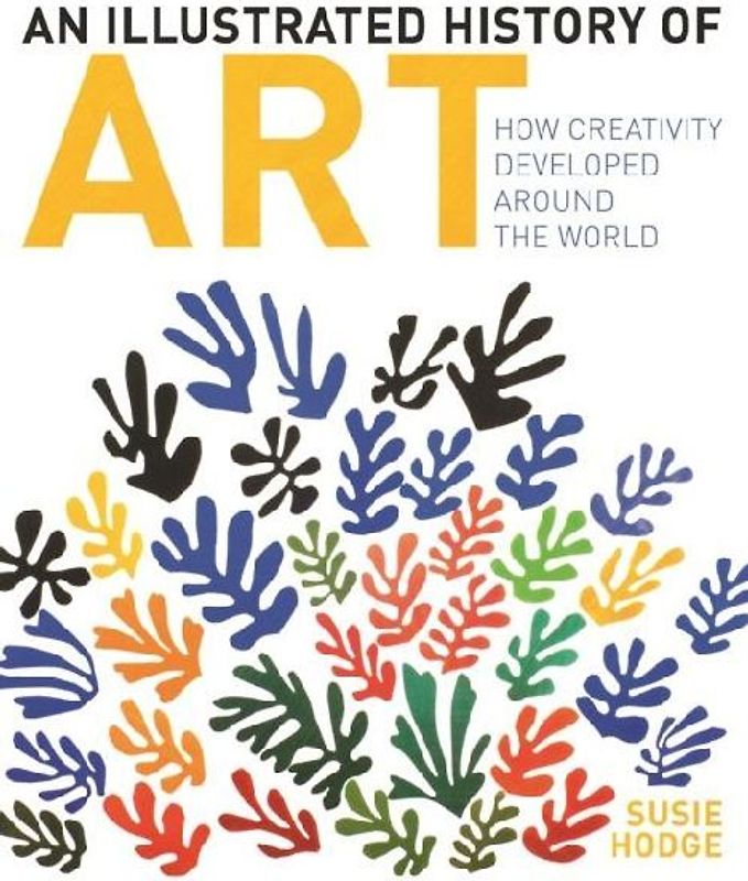 An Illustrated History of Art