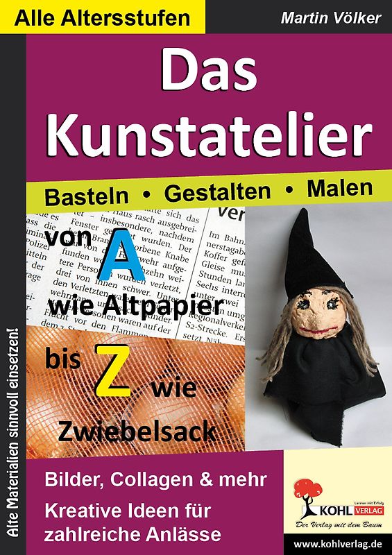 Das Kunstatelier - Basteln, Malen, Gestalten