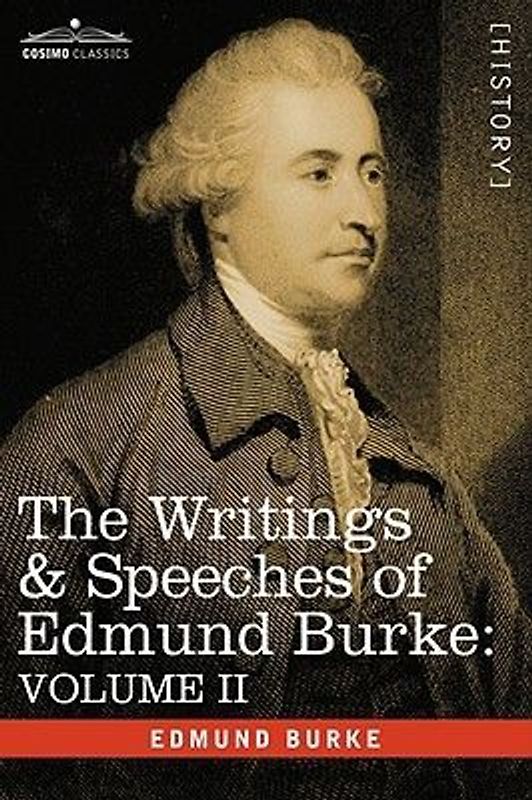 The Writings & Speeches of Edmund Burke