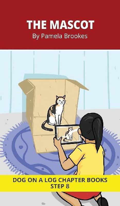 The Mascot Chapter Book