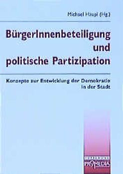 BürgerInnenbeteiligung und politische Partizipation