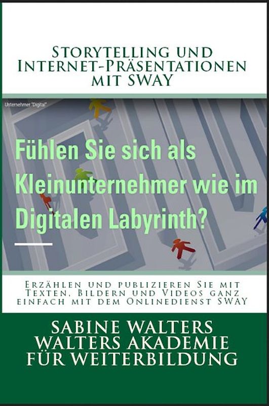 Storytelling und Internet-Präsentationen mit SWAY