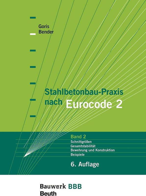 Stahlbetonbau-Praxis nach Eurocode 2: Band 2 - Buch mit E-Book