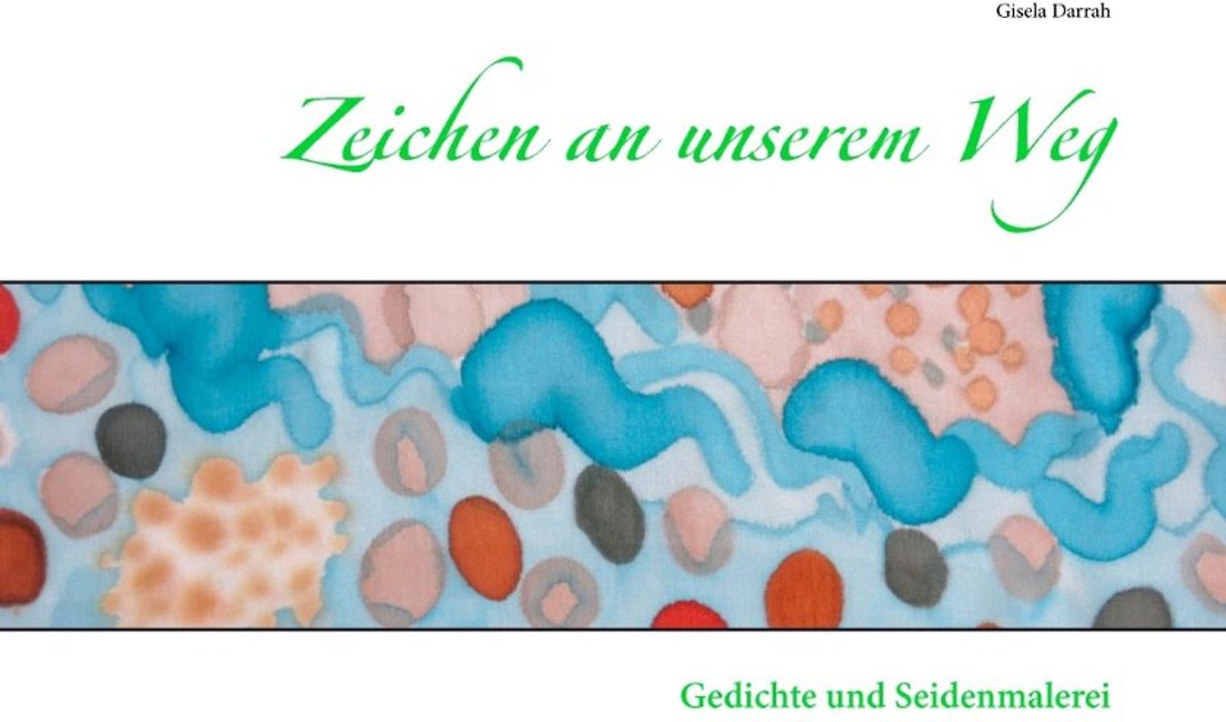 Zeichen an unserem Weg