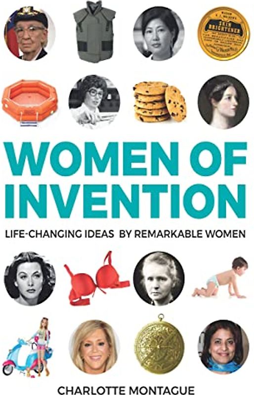 Women of Invention: Life-Changing Ideas by Remarkable Women (Oxford People, Band 21)