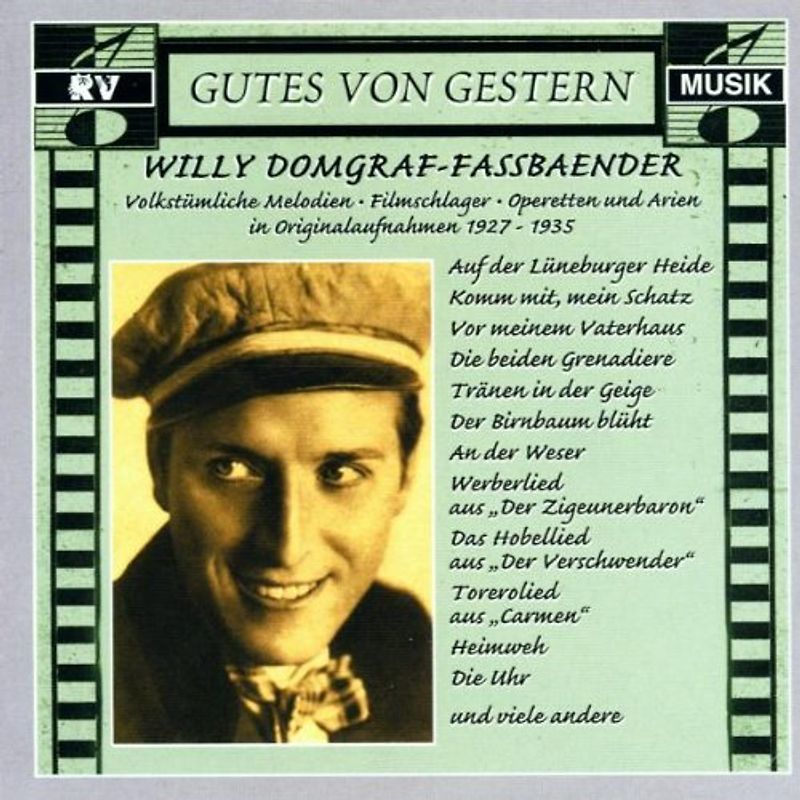 Willy Domgraf-Fassbaender - Gutes von gestern - Willy Domgraf-Fassbaender