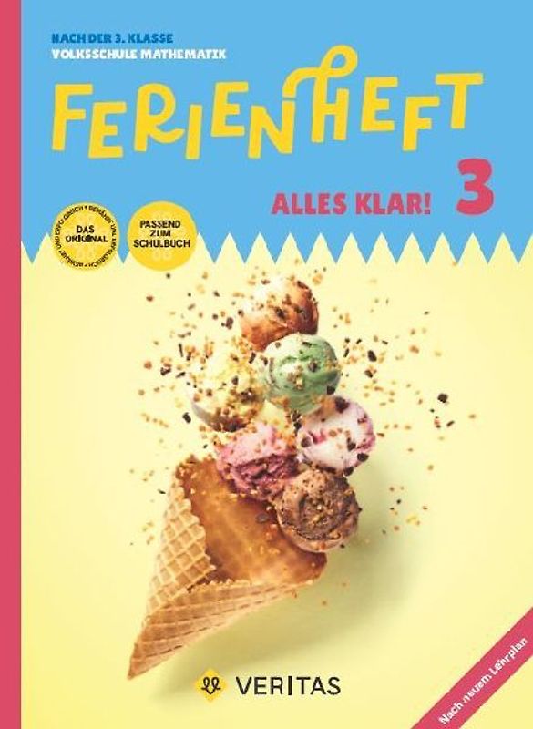 Alles klar! - Mathematik - Ferienheft 3. Klasse Volksschule - Lehrplan 2023 - Mit eingelegten Lösungen