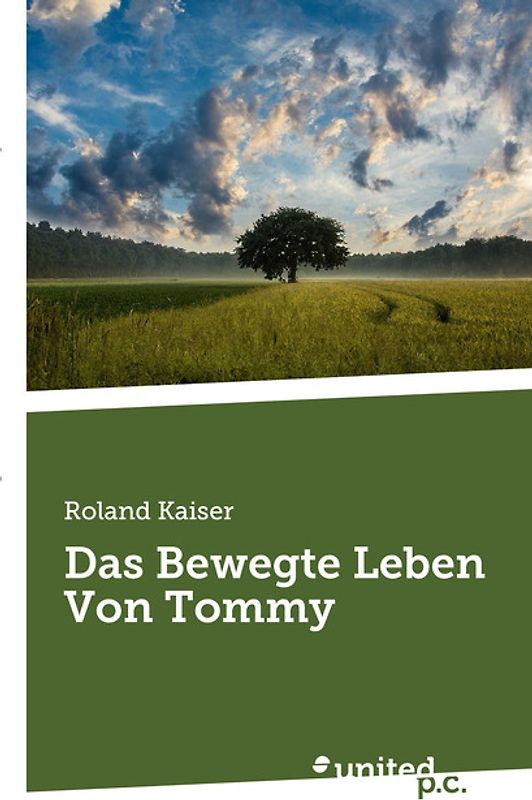 Das Bewegte Leben Von Tommy