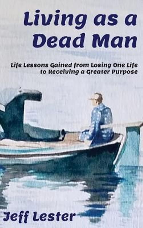 Living as a Dead Man