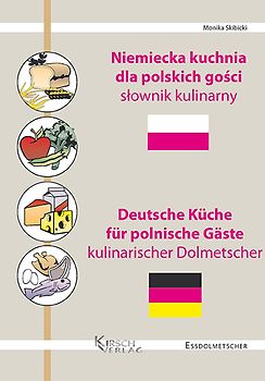 Niemiecka kuchnia dla polskich gości - Deutsche Küche für polnische Gäste