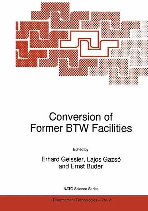 Conversion of Former BTW Facilities