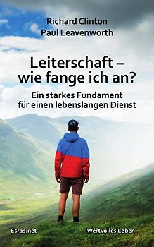 Leiterschaft – wie fange ich an?