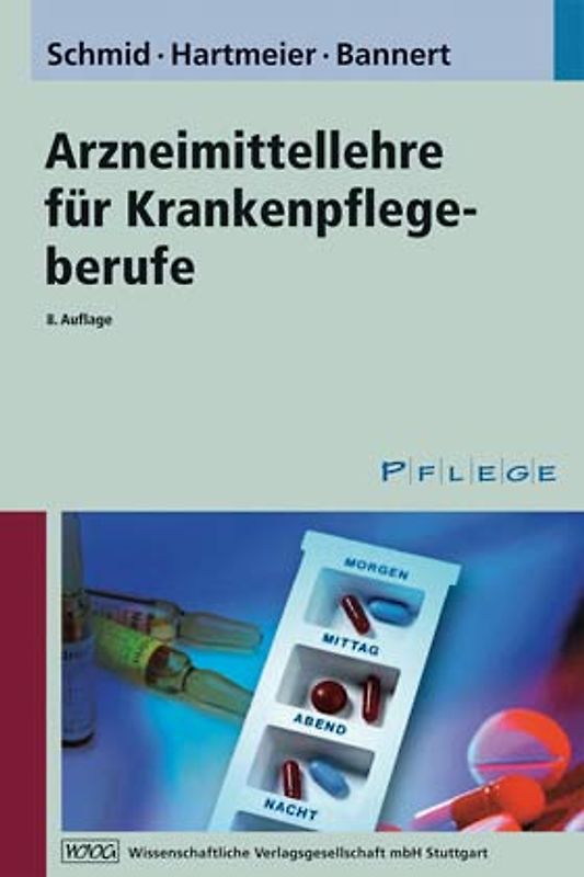 Arzneimittellehre für Krankenpflegeberufe