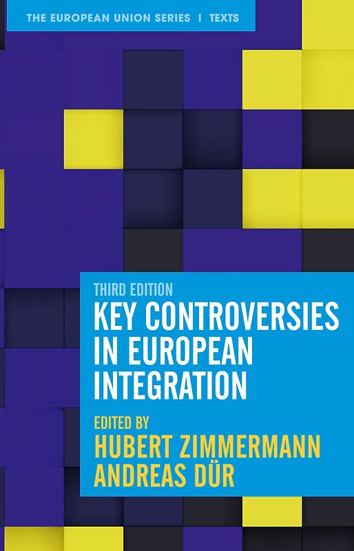 Key Controversies in European Integration