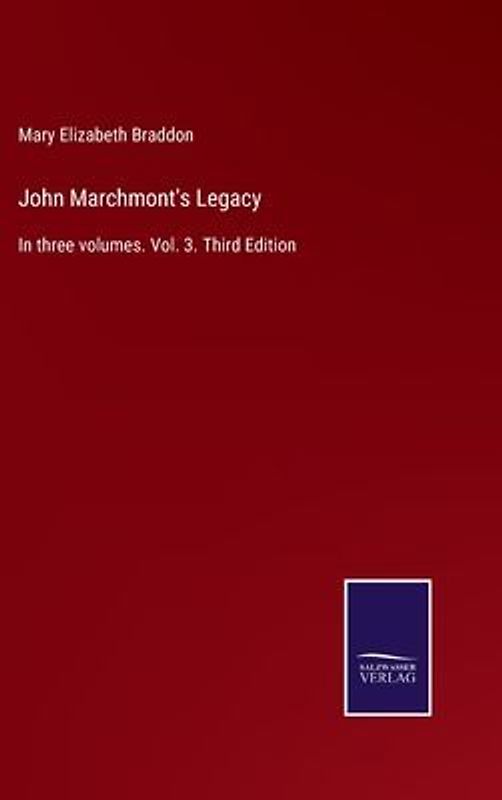 John Marchmont's Legacy