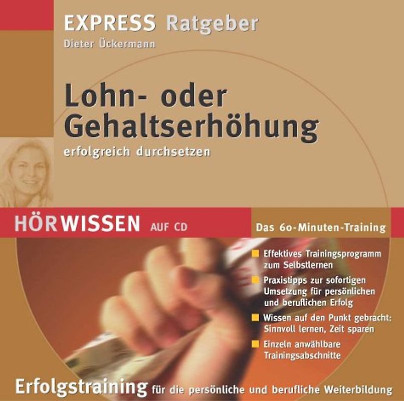 Lohn- oder Gehaltserhöhung erfoglreich durchsetzen