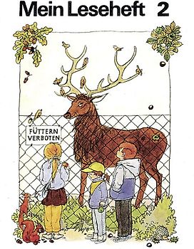 Mein Lesebuch. Unterstufe / 2. Schuljahr - Leseheft