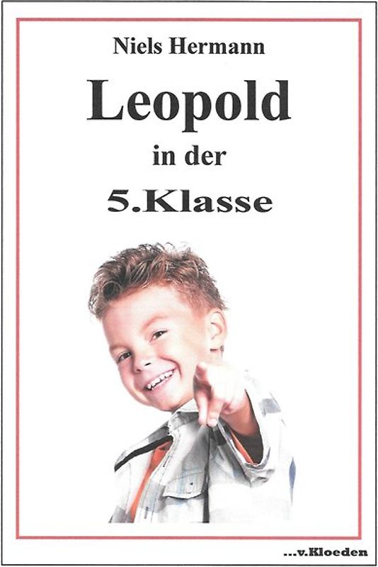 Leopold in der 5. Klasse