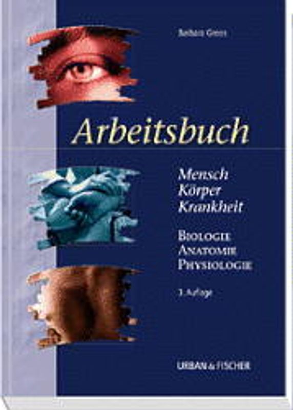 Mensch, Körper, Krankheit