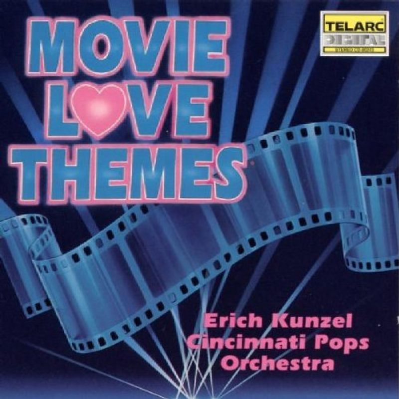 Erich Kunzel - Movie Love Themes
