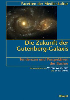 Die Zukunft der Gutenberg-Galaxis