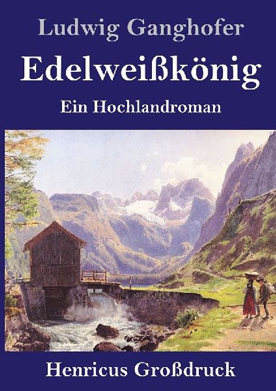 Edelweißkönig (Großdruck)