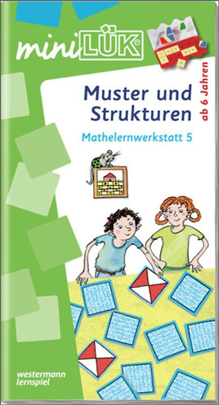 miniLÜK. Kindergarten / Vorschule / Muster und Strukturen: Mathelernwerkstatt 5