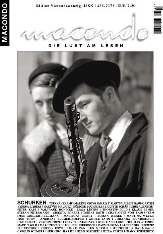 Macondo. Die Lust am Lesen / Macondo  Edition Vierundzwanzig: Schurken