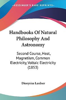 Handbooks Of Natural Philosophy And Astronomy