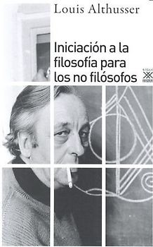 Iniciación a la filosofía para no filósofos