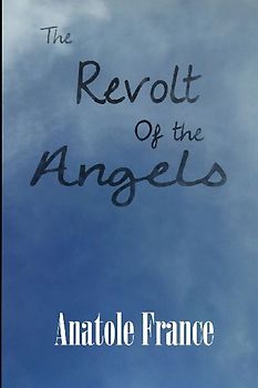 The Revolt of the Angels