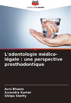 L'odontologie médico-légale : une perspective prosthodontique