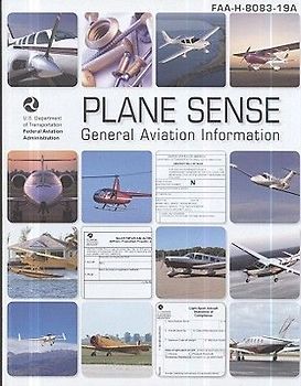 Plane Sense: General Aviation Information