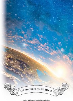 Les mystères du XXIème siècle