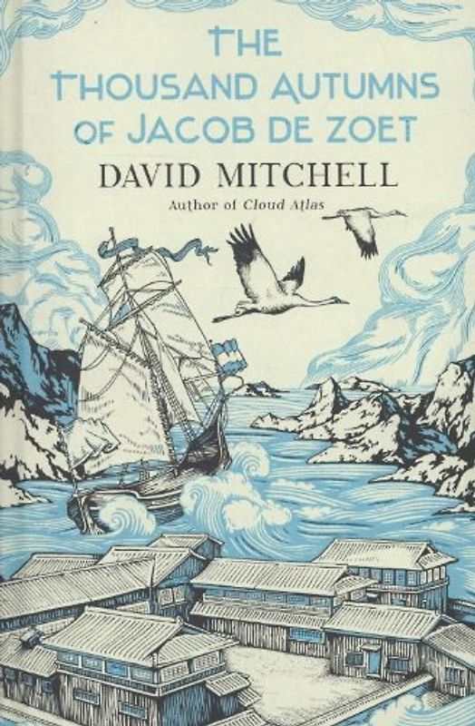 Thousand Autumns of Jacob De Zoet