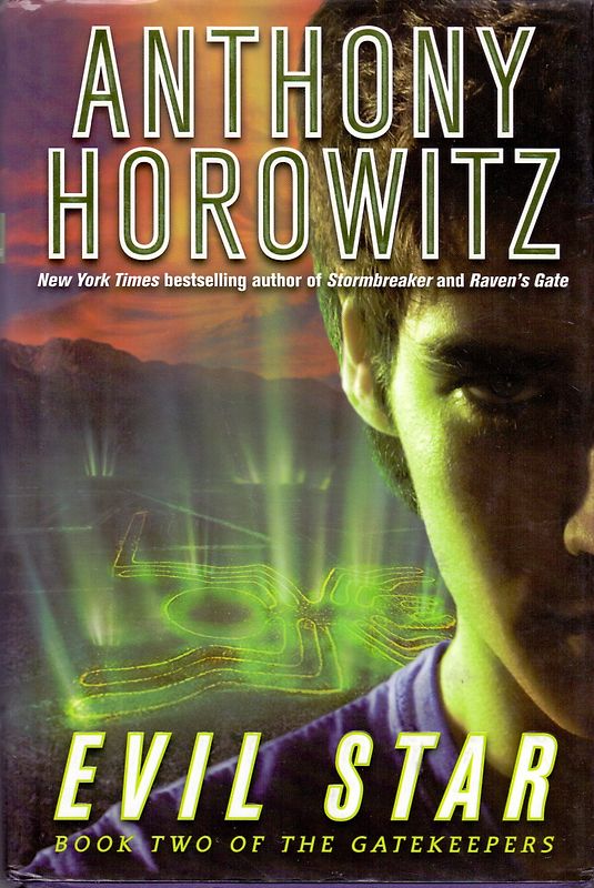 Evil Star: Book two of the Gatekeepers - Anthony Horowitz [Hardcover]