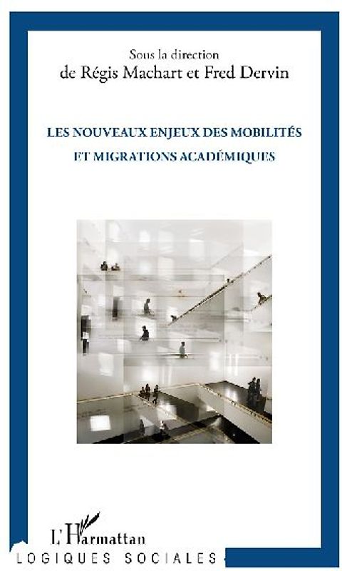 Les nouveaux enjeux des mobilités et migrations académiques