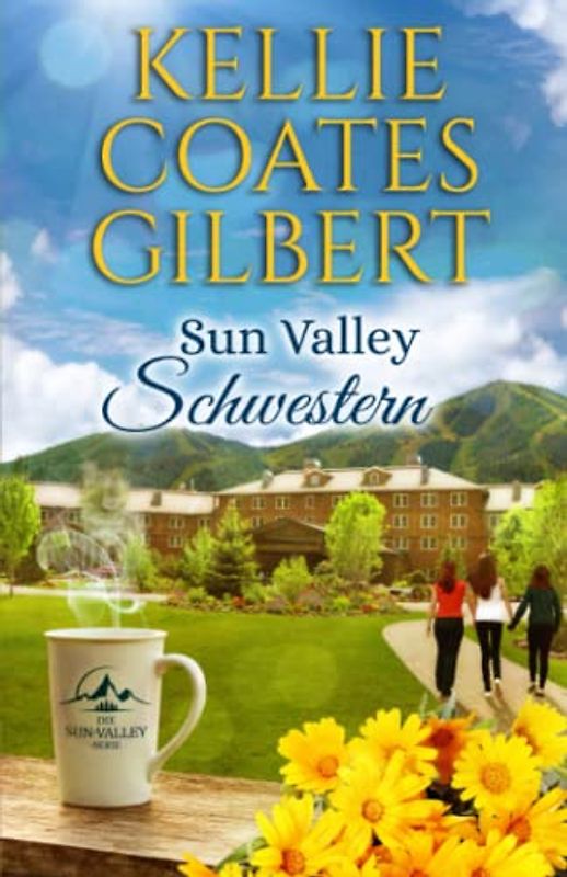 Sun Valley – Schwestern