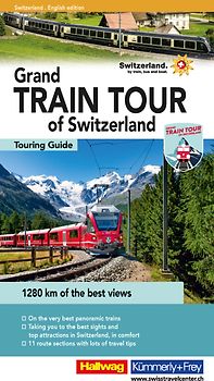 Hallwag Reiseführer Grand Train Tour of Switzerland, englische Ausgabe