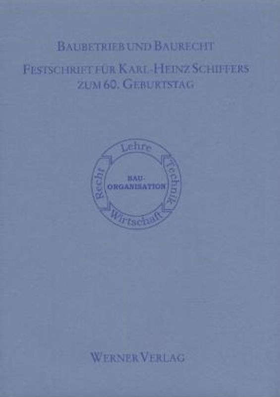 Baubetrieb und Baurecht