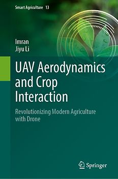 UAV Aerodynamics and Crop Interaction