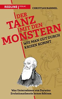 Der Tanz mit den Monstern – Wie man gut durch Krisen kommt