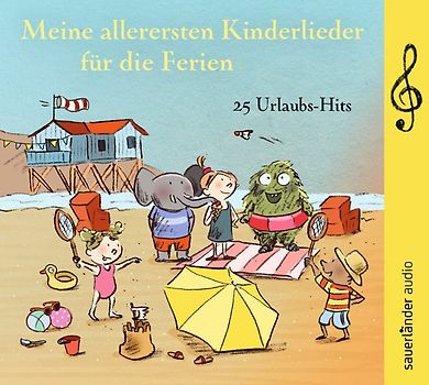 Meine allerersten Kinderlieder für die Ferien