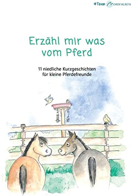 Erzähl mir was vom Pferd: 11 niedliche Kurzgeschichten für kleine Pferdefreunde: 11 niedliche Kurzgeschichten für kleine Pferdefreunde